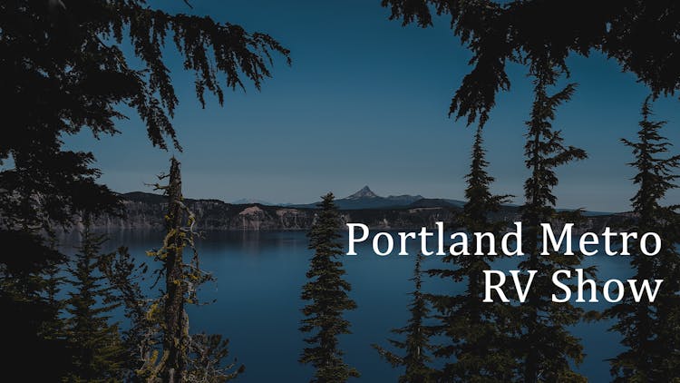 2023 Portland RV Show